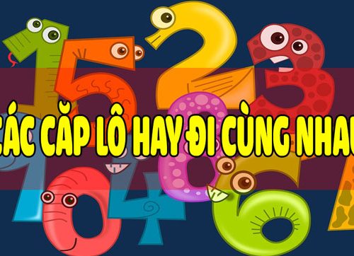 lô ra cùng nhau và những cặp lô hay về trong tuần