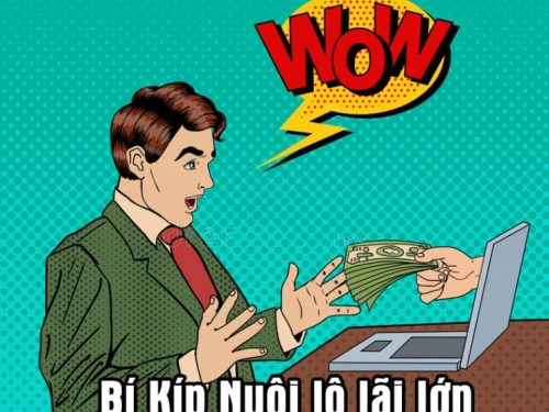 kinh nghiệm nuôi lô chuẩn xác và hiệu quả nhất